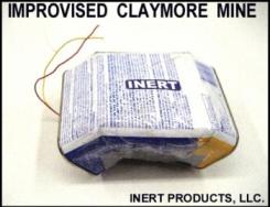 Inert IED, Improvised Claymore Mine